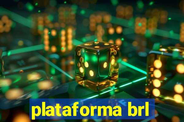 plataforma brl